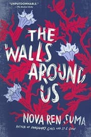 Tapa de The Walls Around Us (Turtleback School & Library Binding Edition)