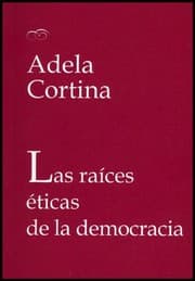 Tapa de Las raíces éticas de la democracia