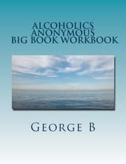 Tapa de Alcoholics Anonymous Big Book Workbook: Working the Program