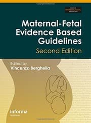 Tapa de Maternal-Fetal Evidence Based Guidelines, Second Edition (Series In Maternal Fetal Medicine) (Volume 1)