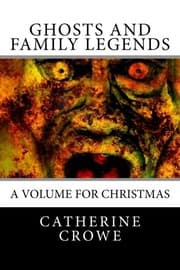 Tapa de Ghosts and Family Legends: A Volume for Christmas.