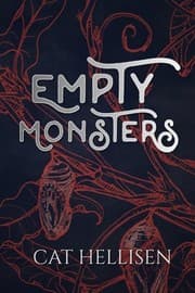 Tapa de Empty Monsters (The Books of Oreyn)