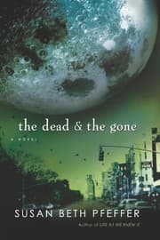 Tapa de The Dead and The Gone (Life As We Knew It Series Book 2)