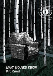 Tapa de What Wolves Know [tc]