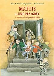 Tapa de Mattis i jego przygody w pierwszej, drugiej i trzeciej klasie