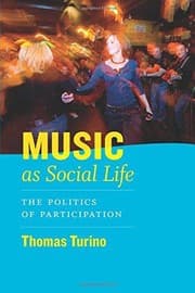 Tapa de Music as social life : the politics of participation