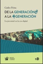 Tapa de De la generación@ a la #generación : la juventud en la era digital - 1. edición
