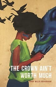 Tapa de The Crown Ain't Worth Much