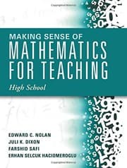 Tapa de Making Sense of Mathematics for Teaching High School (Understanding How to Use Functions)