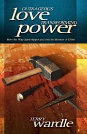 Tapa de Outrageous Love, Transforming Power: How the Holy Spirit Shapes You into the Likeness of Christ