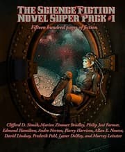 Tapa de The Science Fiction Novel Super Pack No. 1: Fifteen hundred pages of fiction