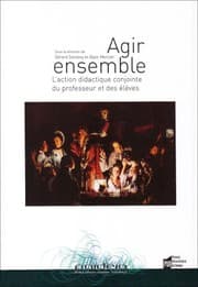 Tapa de Agir ensemble : L'action didactique conjointe du professeur et des élèves