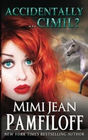 Tapa de Accidentally...Cimil? (An Accidentally Yours Novella): Book 4.5