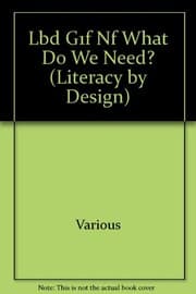 Tapa de Rigby Literacy by Design: Leveled Reader Grade 1 What Do We Need?