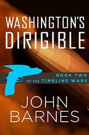 Tapa de Washington's Dirigible (The Timeline Wars Book 2)