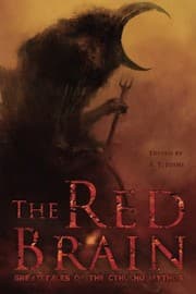 Tapa de The Red Brain: Great Tales of the Cthulhu Mythos