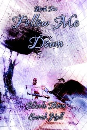 Tapa de Follow Me Down (Way Down Below Series) (Volume 2)