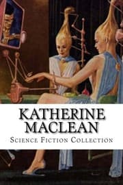 Tapa de Katherine MacLean, Science Fiction Collection