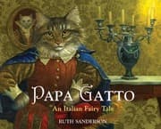 Tapa de Papa Gatto: An Italian Fairy Tale