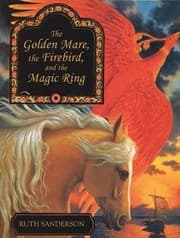 Tapa de The Golden Mare, the Firebird, and the Magic Ring