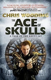 Tapa de The Ace of Skulls: A Tale of the Ketty Jay (Tales of the Ketty Jay Book 4)