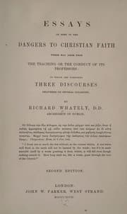 Tapa de Essays on some of the dangers to Christian faith which may arise from the teaching or the conduct of its professors