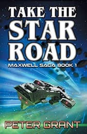 Tapa de Take the Star Road (Maxwell Saga)