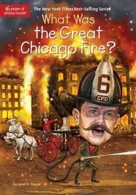 Tapa de What Was the Great Chicago Fire?