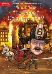 Tapa de What Was the Great Chicago Fire?