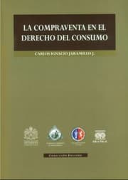 Tapa de La compraventa en el derecho del consumo - 1. edicion