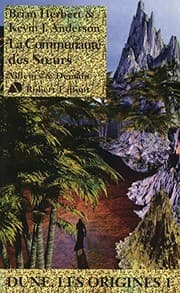 Tapa de Dune, les origines, Tome 1 : La Communauté des Soeurs