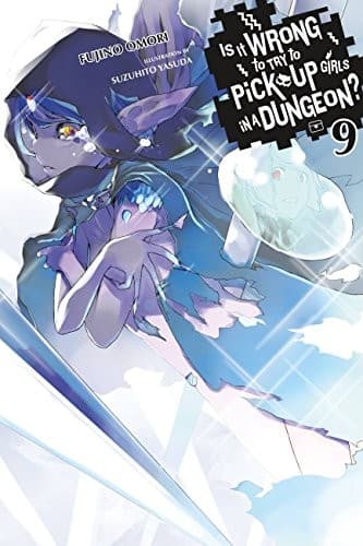 Tapa de ダンジョンに出会いを求めるのは間違っているだろうか 9 (light novel)