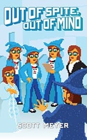 Tapa de Out of Spite, Out of Mind (Magic 2.0 Book 5)