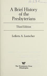 Tapa de A brief history of the Presbyterians
