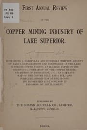 Tapa de First annual review of the copper mining industry of Lake Superior
