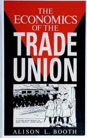 Tapa de The Economics of the Trade Union