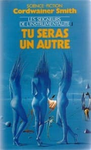 Tapa de Les seigneurs de l'instrumentalité tome 1 : Tu seras un autre
