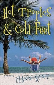 Tapa de Hot Tropics and Cold Feet (Women of Faith Fiction #14)