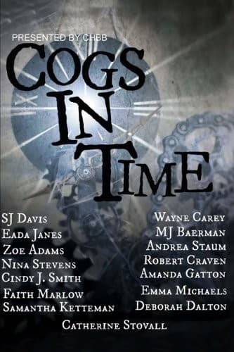 Tapa de Cogs in Time (Steampunk Series) (Volume 1)
