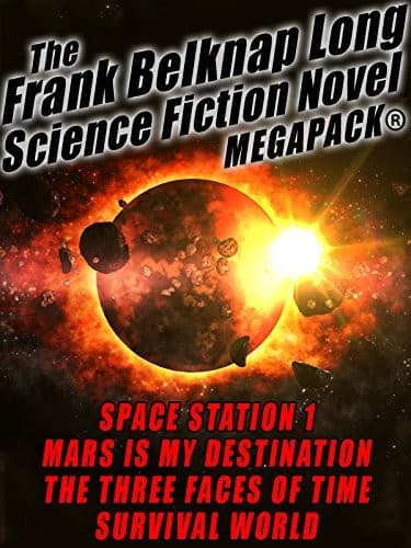 Tapa de The Frank Belknap Long Science Fiction Novel MEGAPACK®: 4 Great Novels