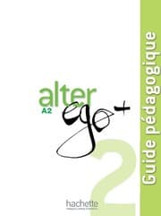 Tapa de Alter Ego + 2: Guide Pédagogique (French Edition)