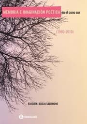 Tapa de Memoria e imaginacion poetica en el Cono Sur (1960-2010) - 1. edicion