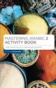 Tapa de Mastering Arabic 2 Activity Book (Macmillan Master Series (Languages))