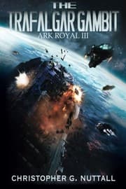 Tapa de The Trafalgar Gambit (Ark Royal) (Volume 3)
