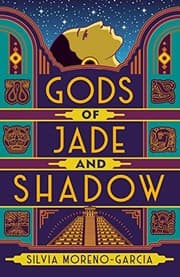 Tapa de Gods of Jade and Shadow