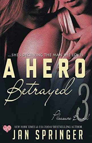 Tapa de A Hero Betrayed (Pleasure Bound)