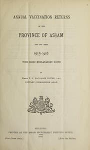 Tapa de Annual vaccination returns of the Province of Assam : with brief explanatory notes