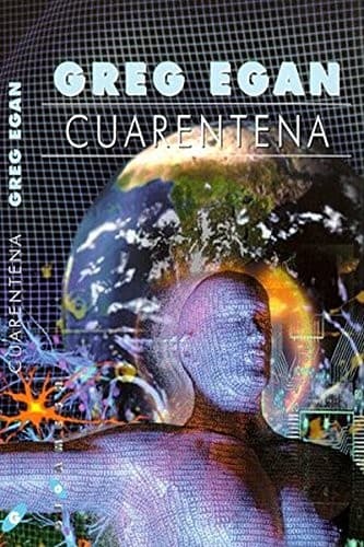 Tapa de Cuarentena (Greg Egan)