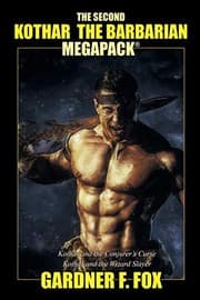 Tapa de The Second Kothar the Barbarian MEGAPACK®: 2 Sword and Sorcery Novels