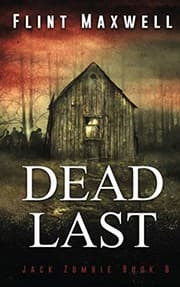 Tapa de Dead Last: A Zombie Novel (Jack Zombie)